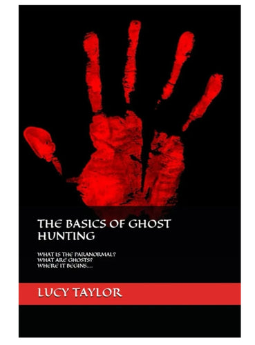 Basics of ghost hunting book - ghostswithin