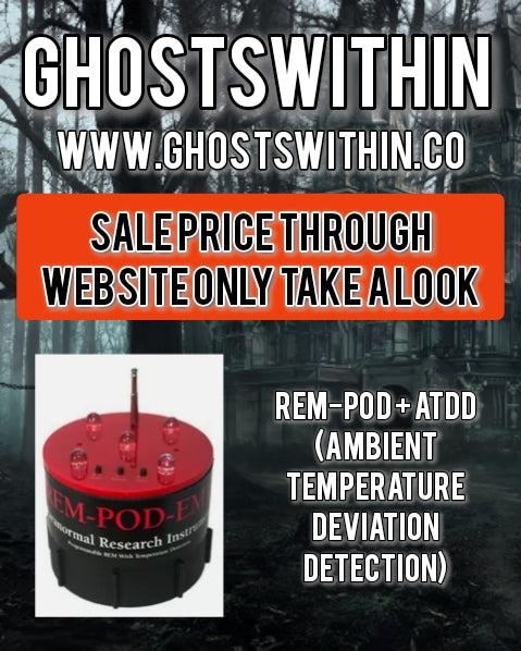 REM-POD + ATDD (Ambient Temperature Deviation Detection) - ghostswithin